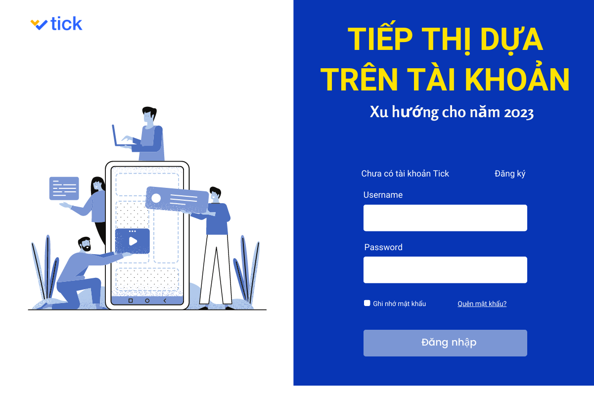 tiếp thị dựa trên tài khoản - tick.asia